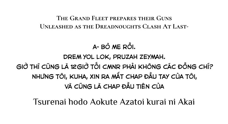 Xanh Của Lạnh Lùng. Đỏ Của Xảo Quyệt. Chapter 1 - Trang 0