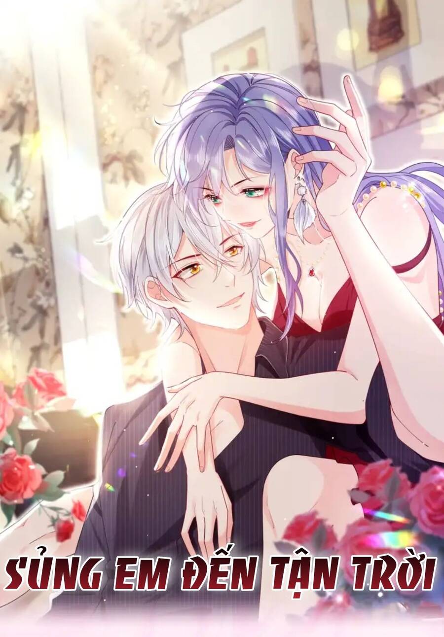Sủng Em Đến Tận Trời Chapter 9 - Trang 0