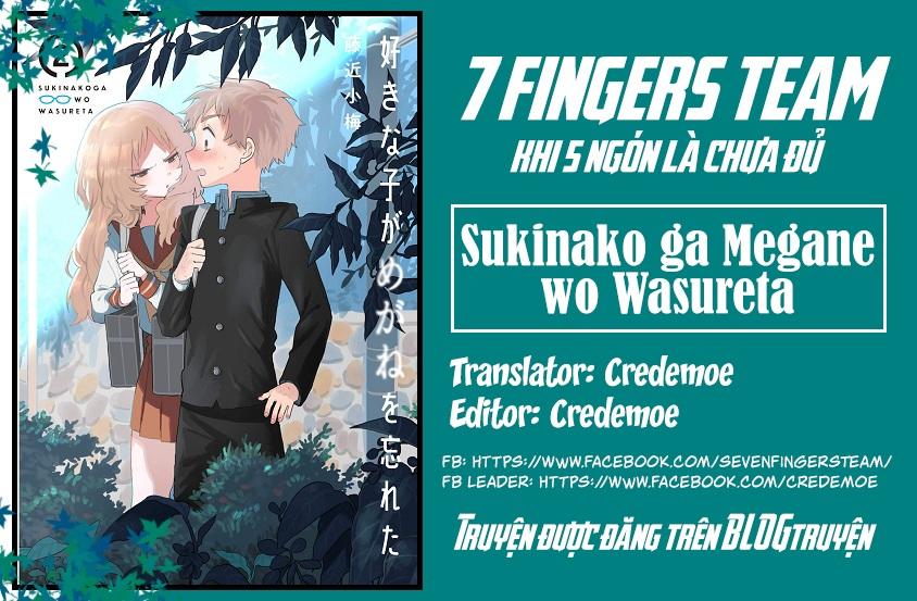 Cô Bạn Gái Mà Mình Thích Lại Quên Mang Kính Mất Rồi Chapter 20 - Trang 0