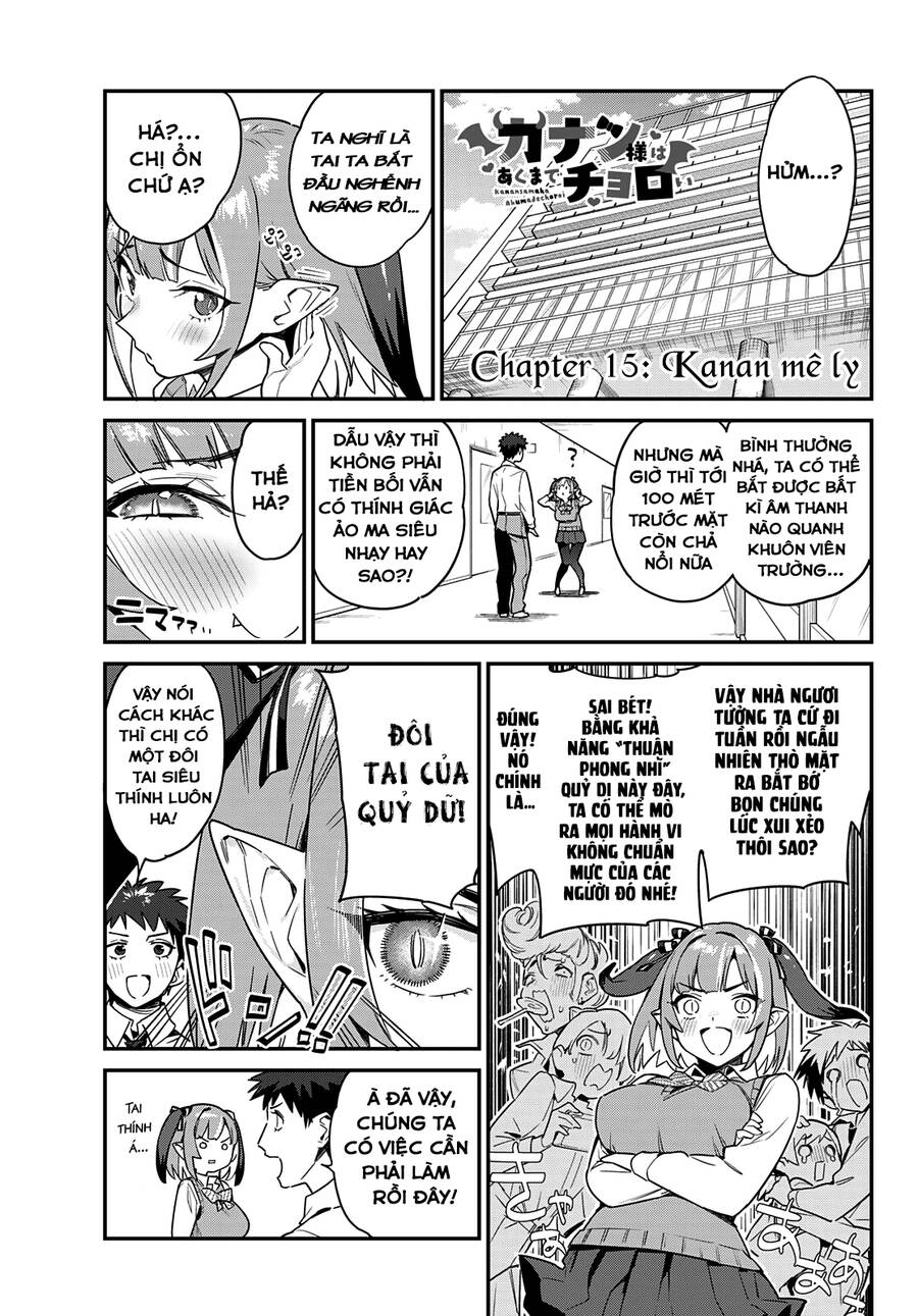 Kanan-Sama Wa Akumade Choroi Chapter 15 - Trang 1