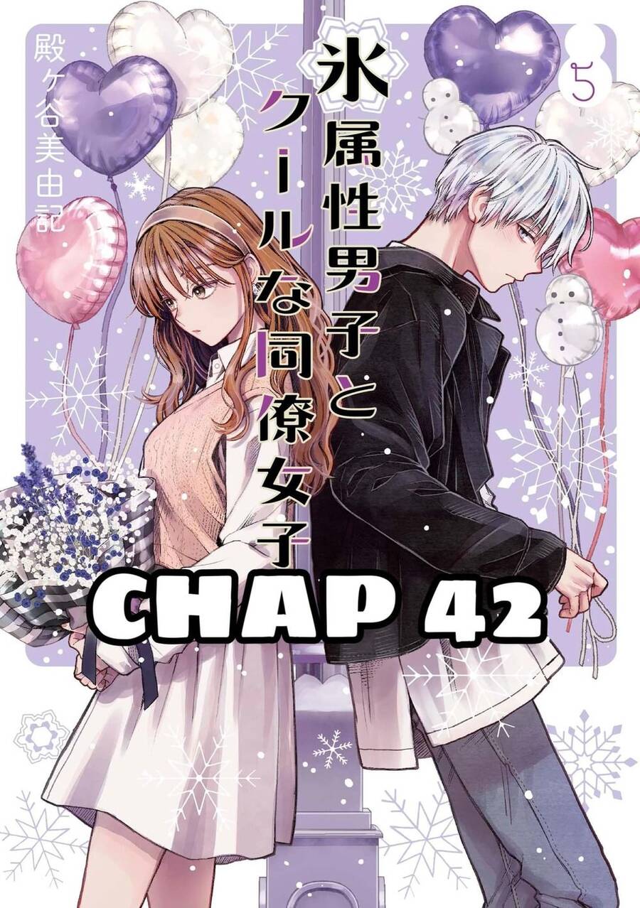 Chàng Băng Giá Và Nàng Lạnh Lùng Chapter 42 - Trang 0