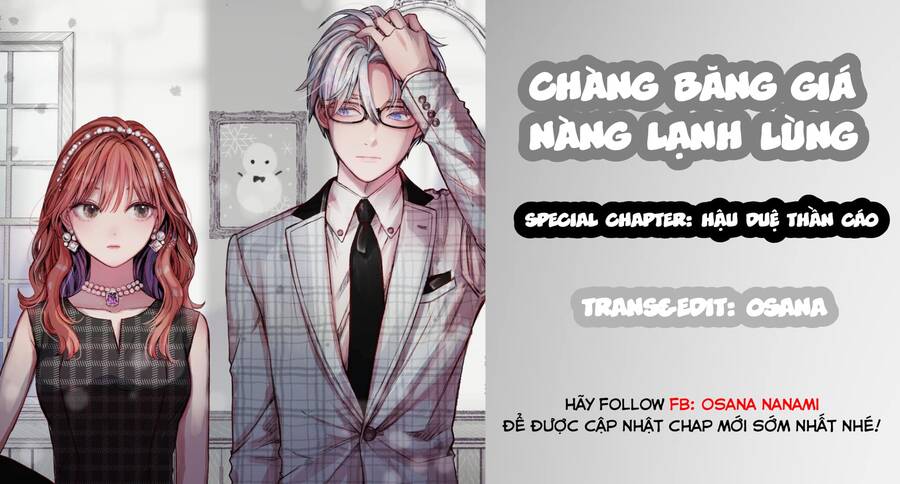 Chàng Băng Giá Và Nàng Lạnh Lùng Chapter 47 - Trang 0