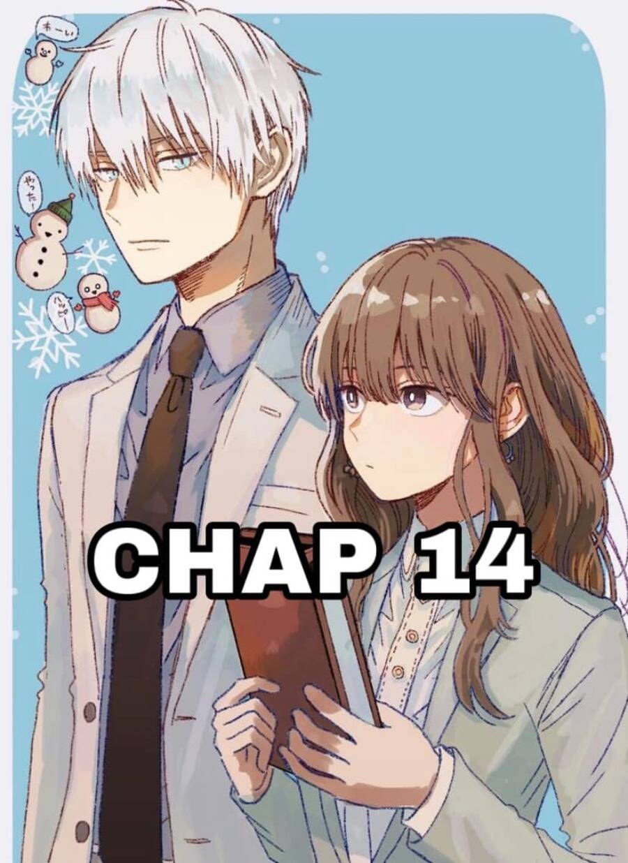 Chàng Băng Giá Và Nàng Lạnh Lùng Chapter 14 - Trang 0