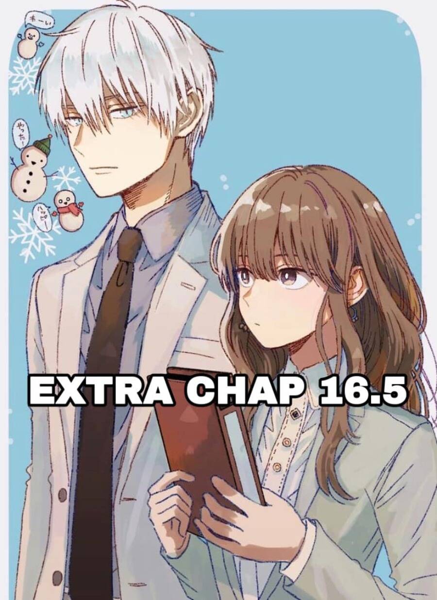 Chàng Băng Giá Và Nàng Lạnh Lùng Chapter 16.5 - Trang 0