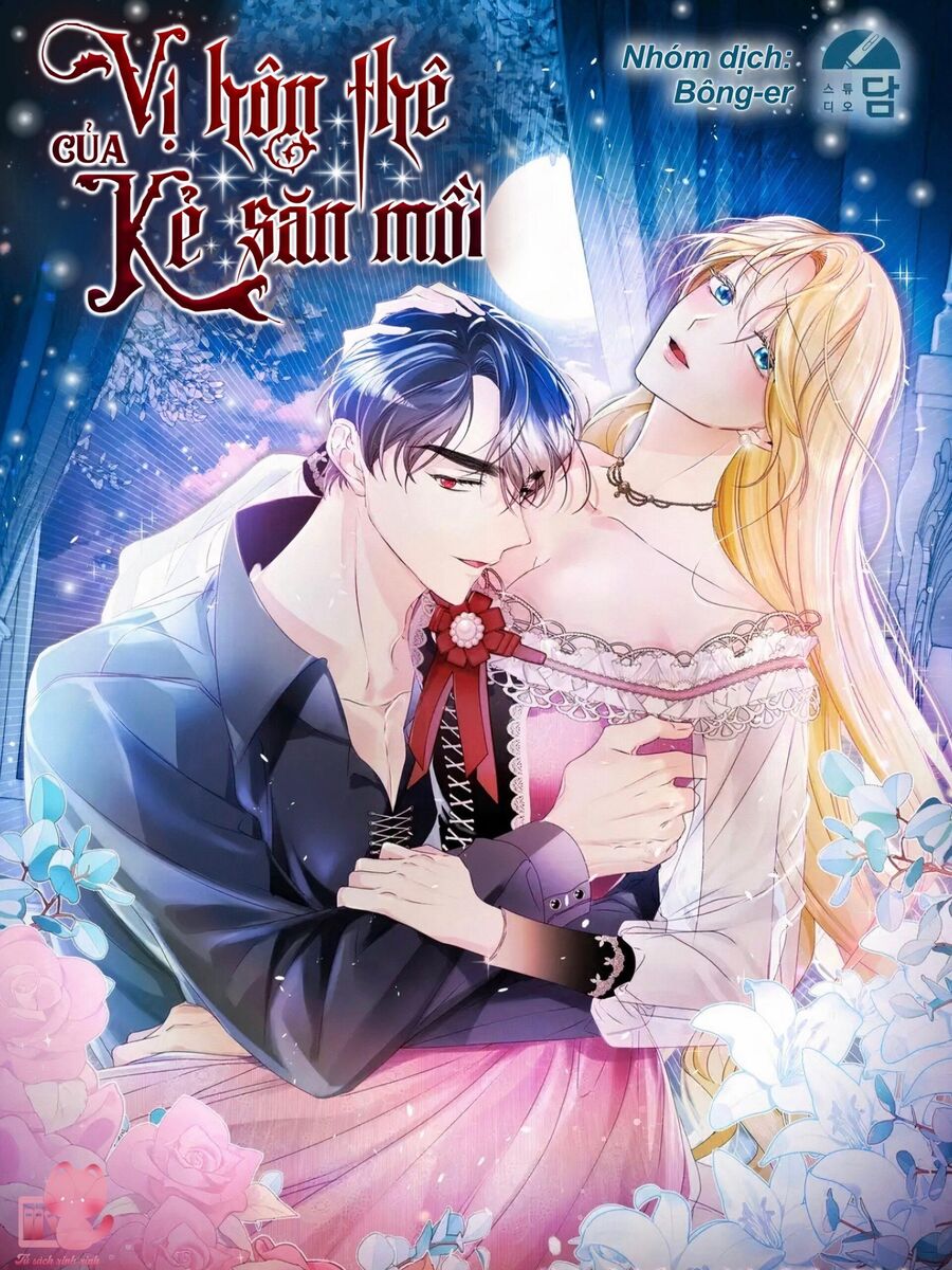 Vị Hôn Thê Của Kẻ Săn Mồi Chapter 62 - Trang 1