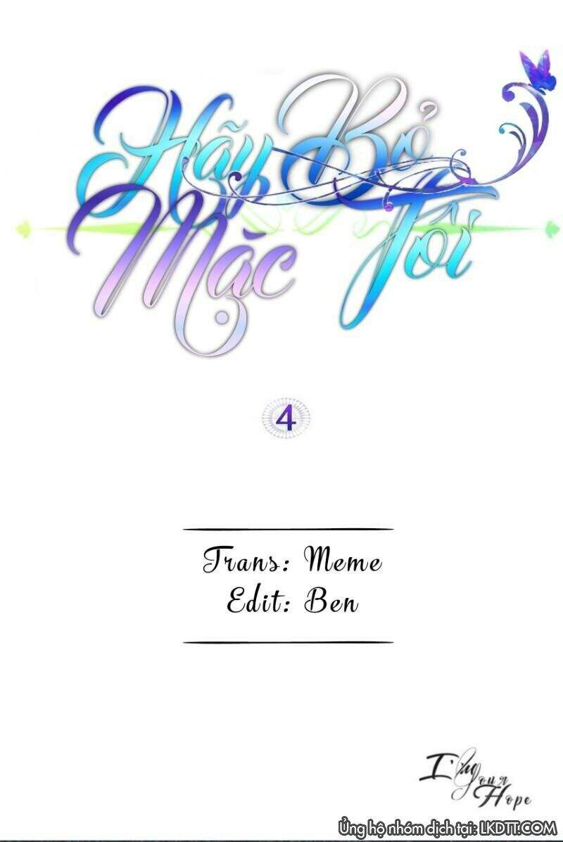Hãy Bỏ Mặc Tôi Chapter 4 - Trang 0