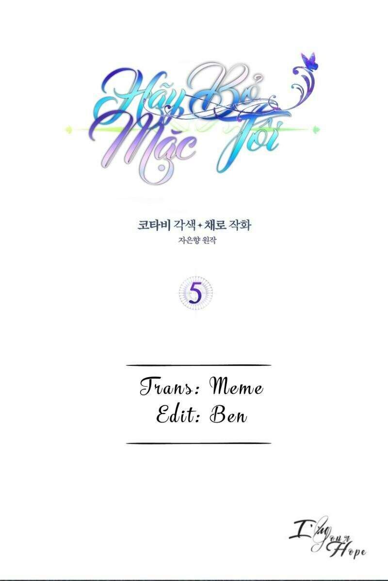Hãy Bỏ Mặc Tôi Chapter 5 - Trang 0