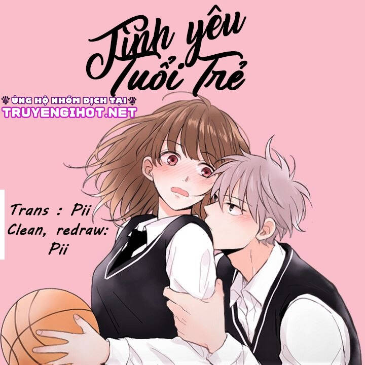 Tình Yêu Tuổi Trẻ Chapter 4 - Trang 1