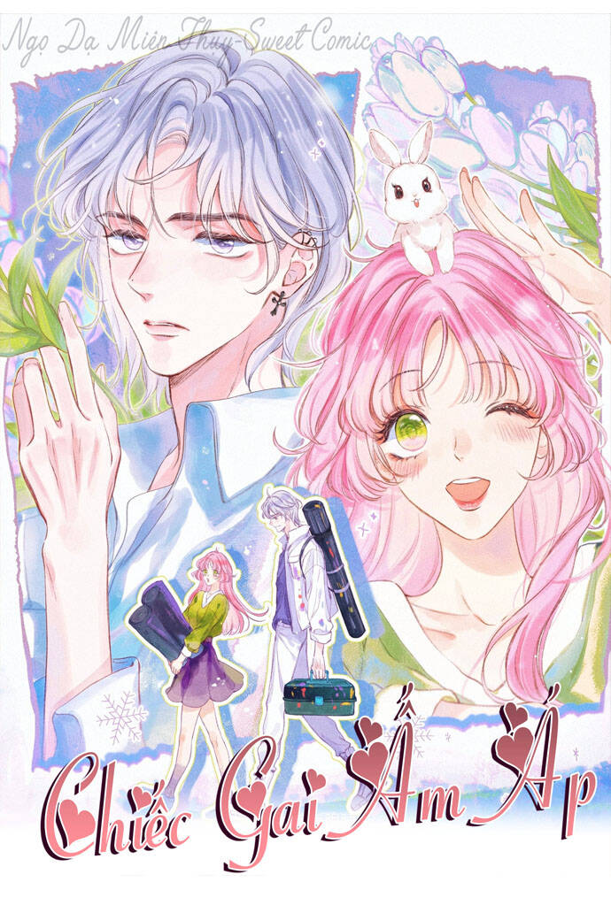 Bạn Gái Tôi Ấm Áp Tựa Như Xương Rồng Nở Hoa Chapter 7 - Trang 0