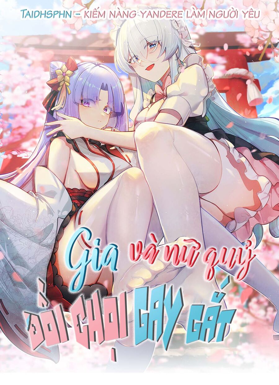 Gia Và Nữ Quỷ Đối Chọi Gay Gắt Chapter 1 - Trang 0