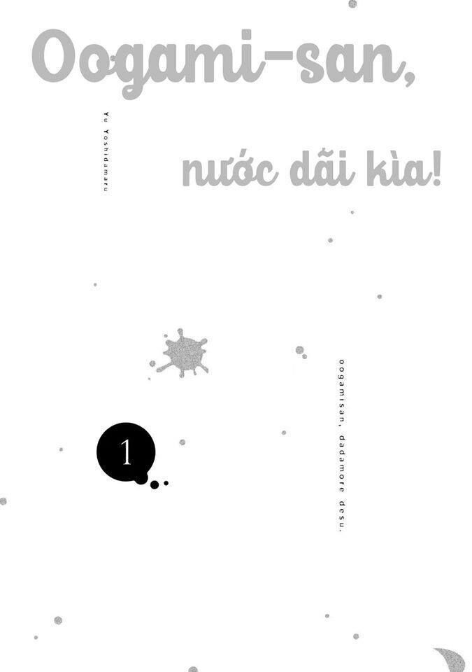 Oogami-San Nước Dãi Kìa! Chapter 7 - Trang 1