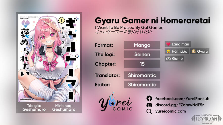 Gyaru Gamer Homeraretai Chapter 15 - Trang 0