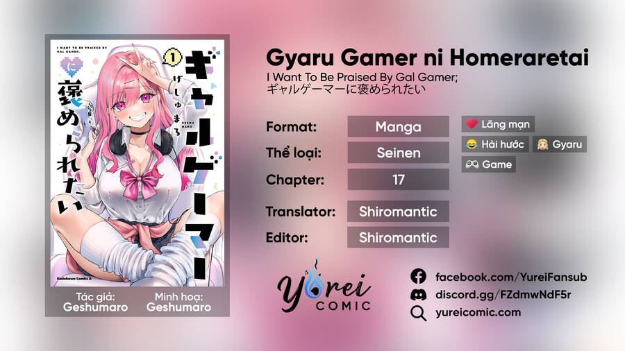 Gyaru Gamer Homeraretai Chapter 17 - Trang 0
