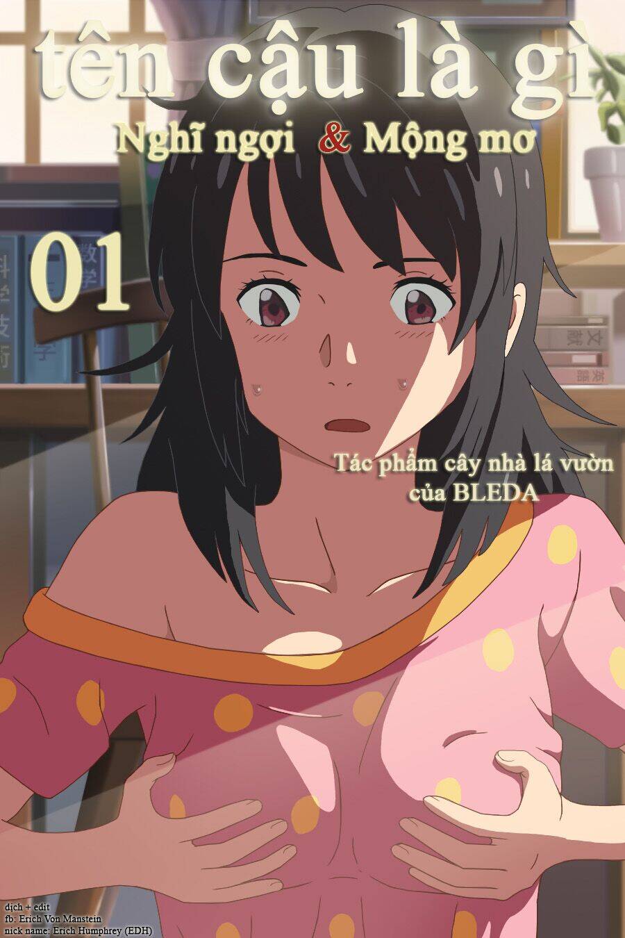Tên Cậu Là Gì: Nghĩ Ngợi & Mộng Mơ Chapter 1 - Trang 0