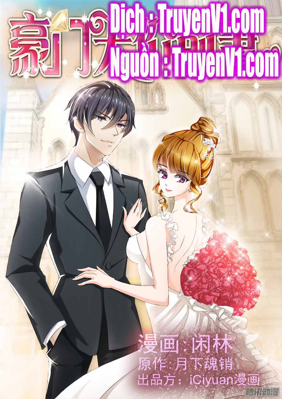 Hào Môn Thiên Giới Tiền Thê Chapter 4 - Trang 0