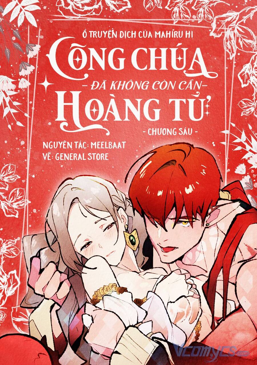 Công Chúa Đã Không Còn Cần Hoàng Tử Chapter 6 - Trang 0