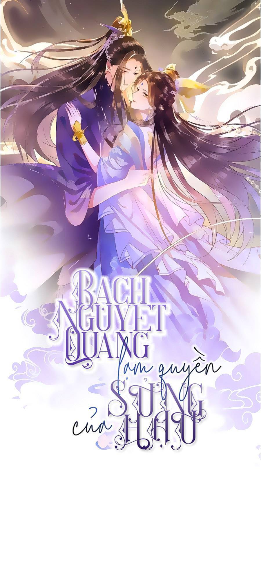 Bạch Nguyệt Quang Lạm Quyền Của Sủng Hậu Chapter 1 - Trang 1