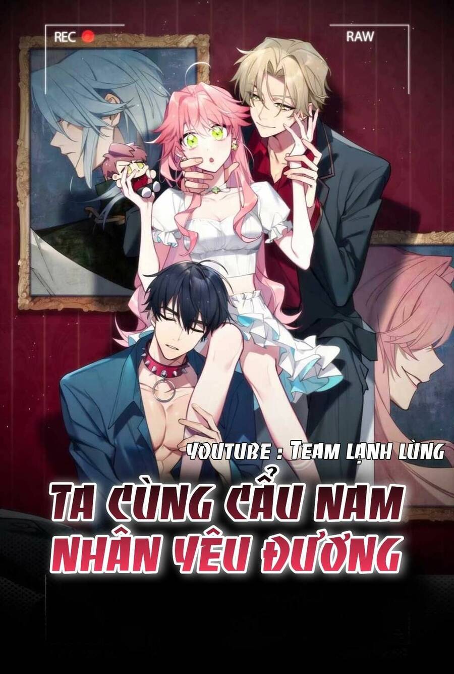 Ta Cùng Cẩu Nam Nhân Yêu Đương Chapter 9 - Trang 0