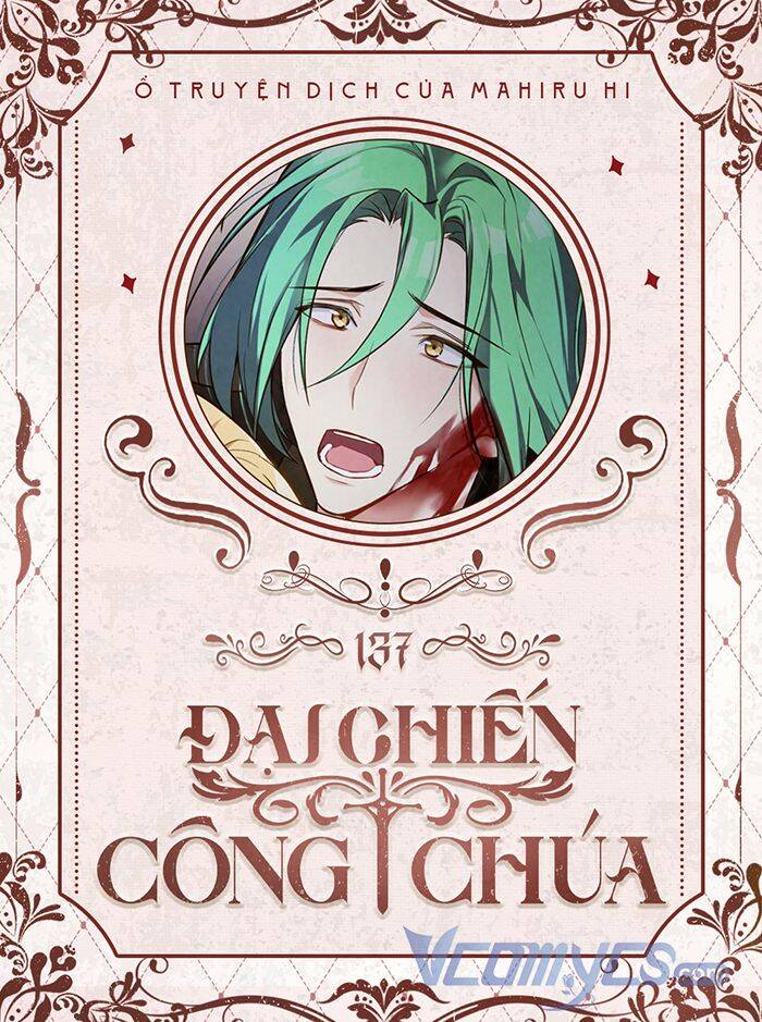 Đại Chiến Công Chúa Chapter 137 - Trang 0
