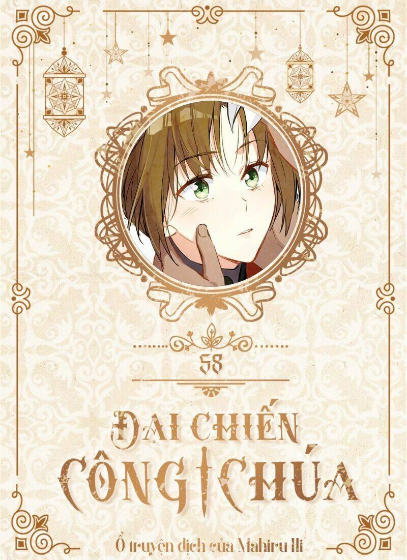 Đại Chiến Công Chúa Chapter 58 - Trang 0