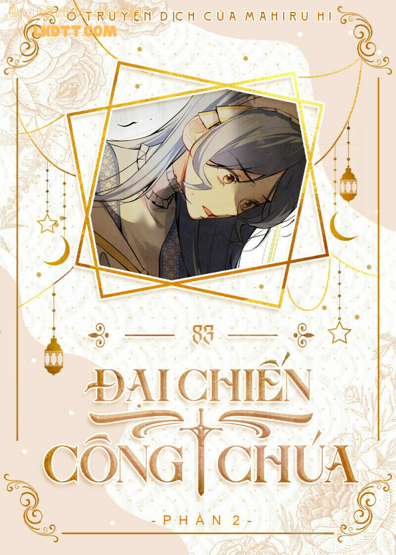 Đại Chiến Công Chúa Chapter 83 - Trang 0
