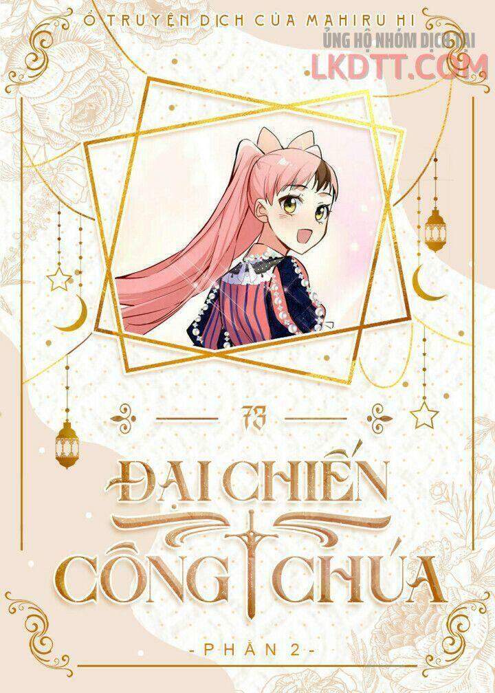 Đại Chiến Công Chúa Chapter 73 - Trang 0