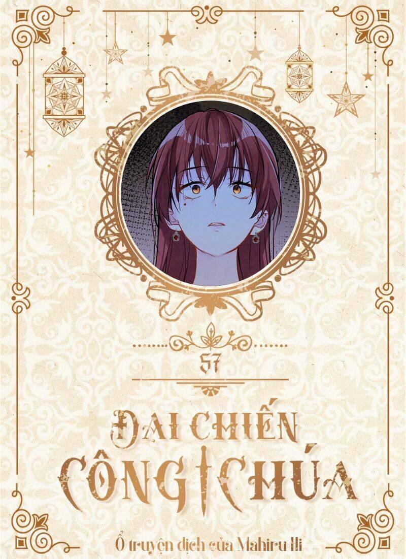 Đại Chiến Công Chúa Chapter 57 - Trang 0