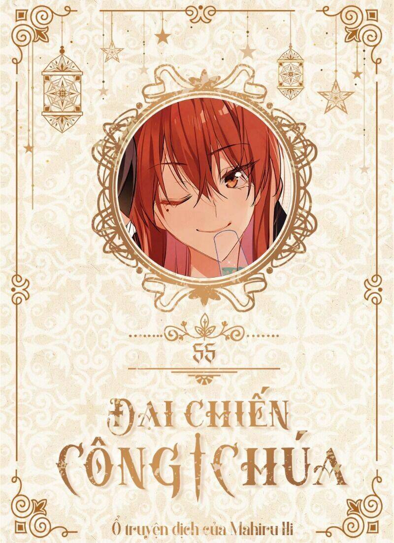 Đại Chiến Công Chúa Chapter 55 - Trang 0