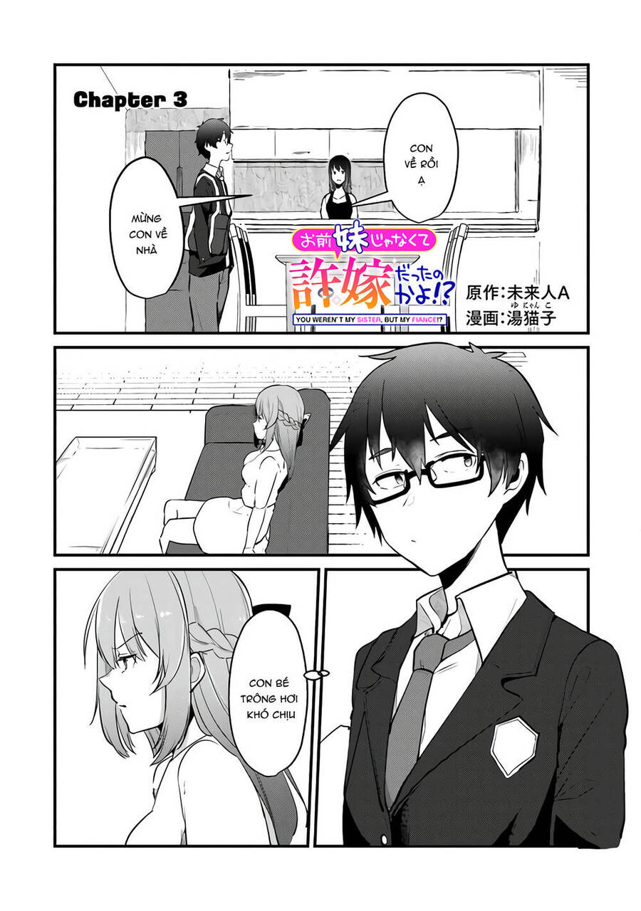 You Weren't My Sister, But My Fiancée?! Chapter 3 - Trang 0