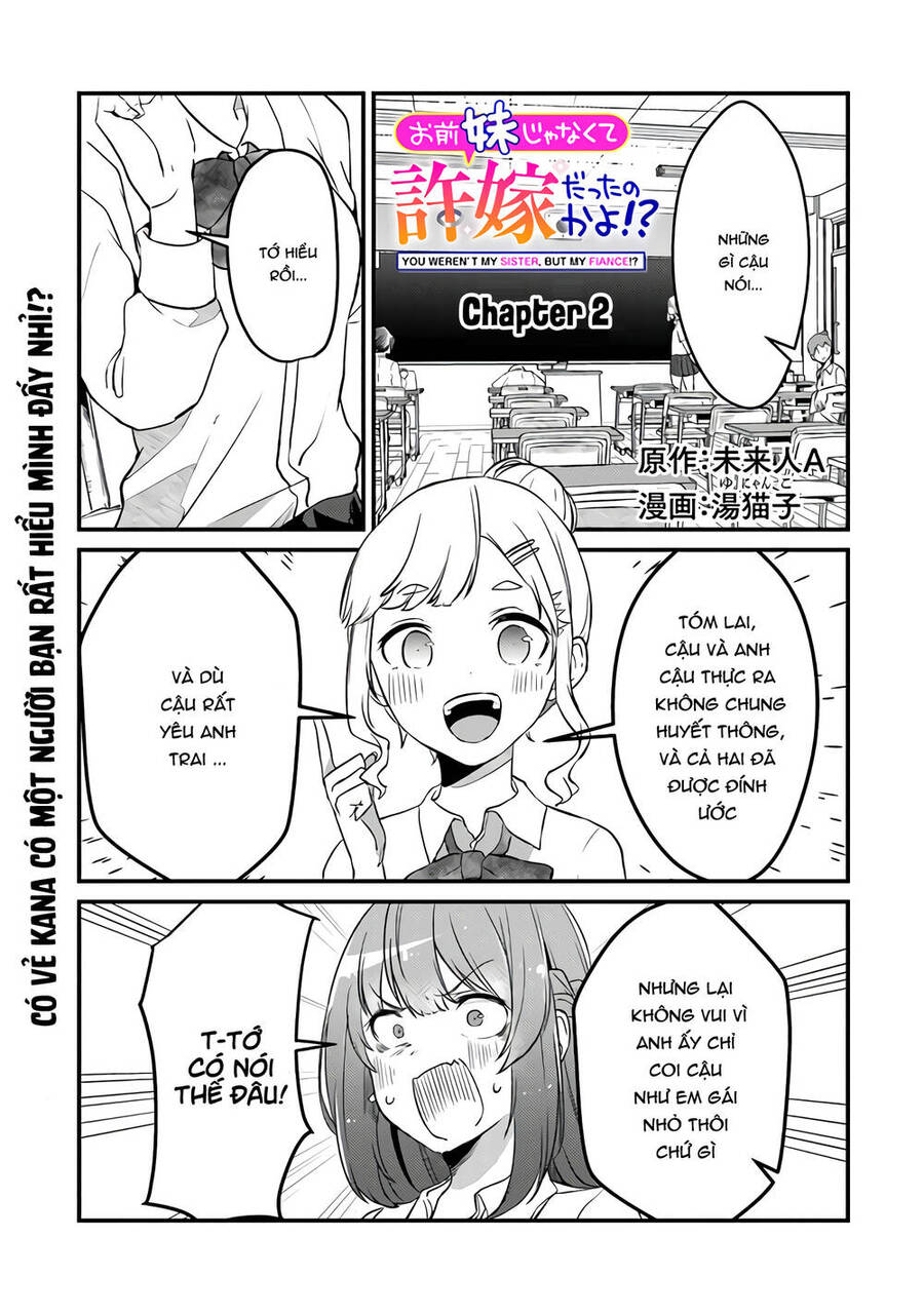 You Weren't My Sister, But My Fiancée?! Chapter 2 - Trang 0