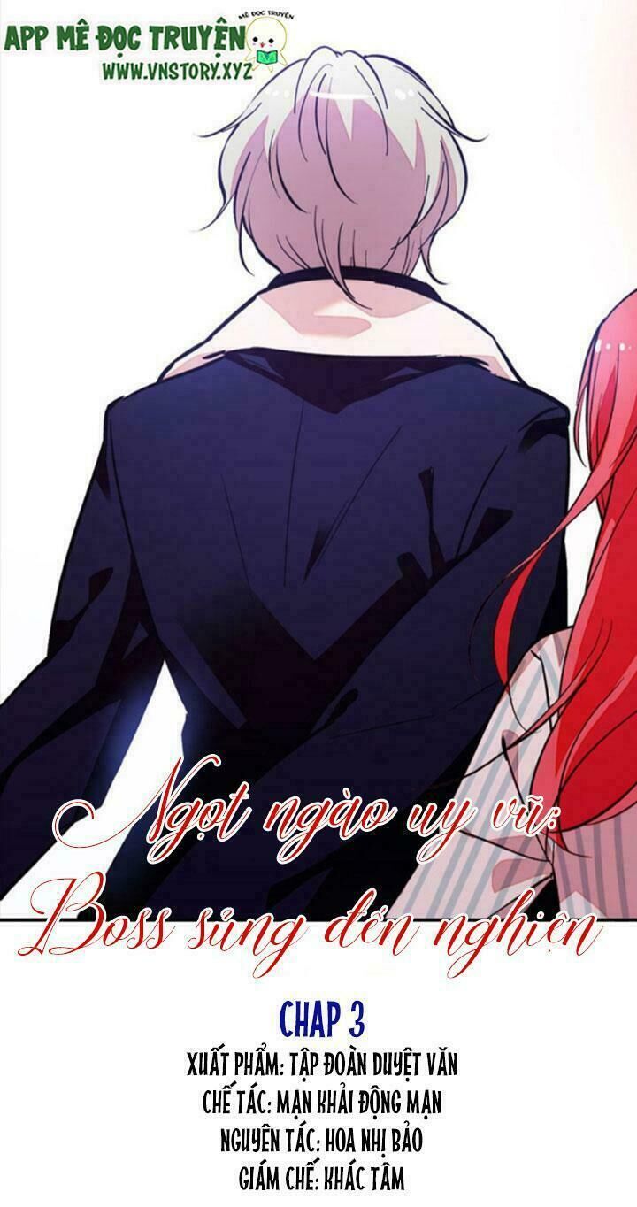 Ngọt Ngào Uy Vũ: Boss Sủng Đến Nghiện Chapter 3 - Trang 0