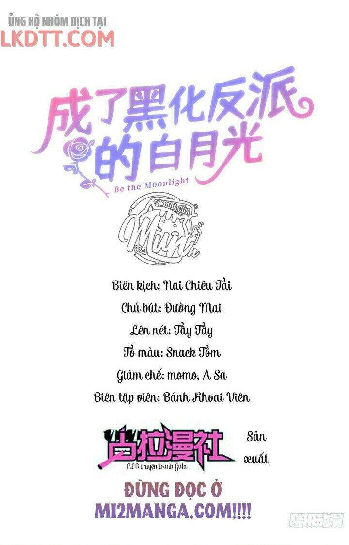 Trở Thành Bạch Nguyệt Quang Của Phản Diện Hắc Hóa Chapter 5 - Trang 0