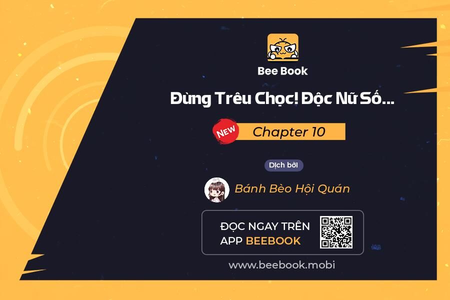 Đừng Trêu Chọc! Độc Nữ Sống Lại Chỉ Để Báo Thù Chapter 10 - Trang 0