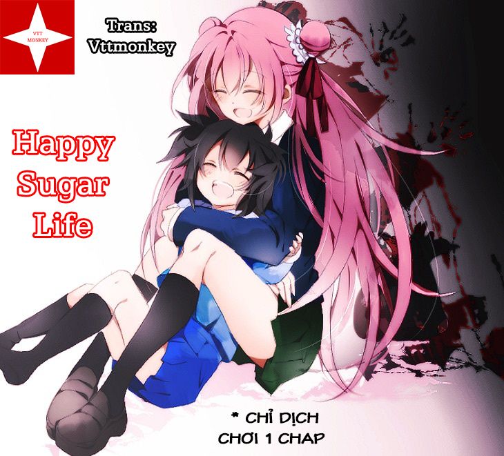 Happy Sugar Life Chapter 7 - Trang 0