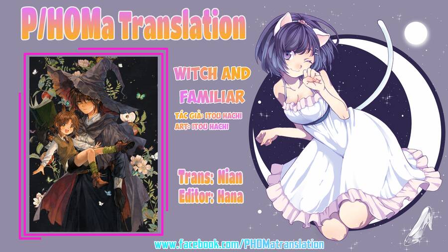 Witch And Familiar Chapter 3 - Trang 0