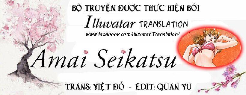 Amai Seikatsu - Cuộc Sống Tươi Đẹp Chapter 12 - Trang 1