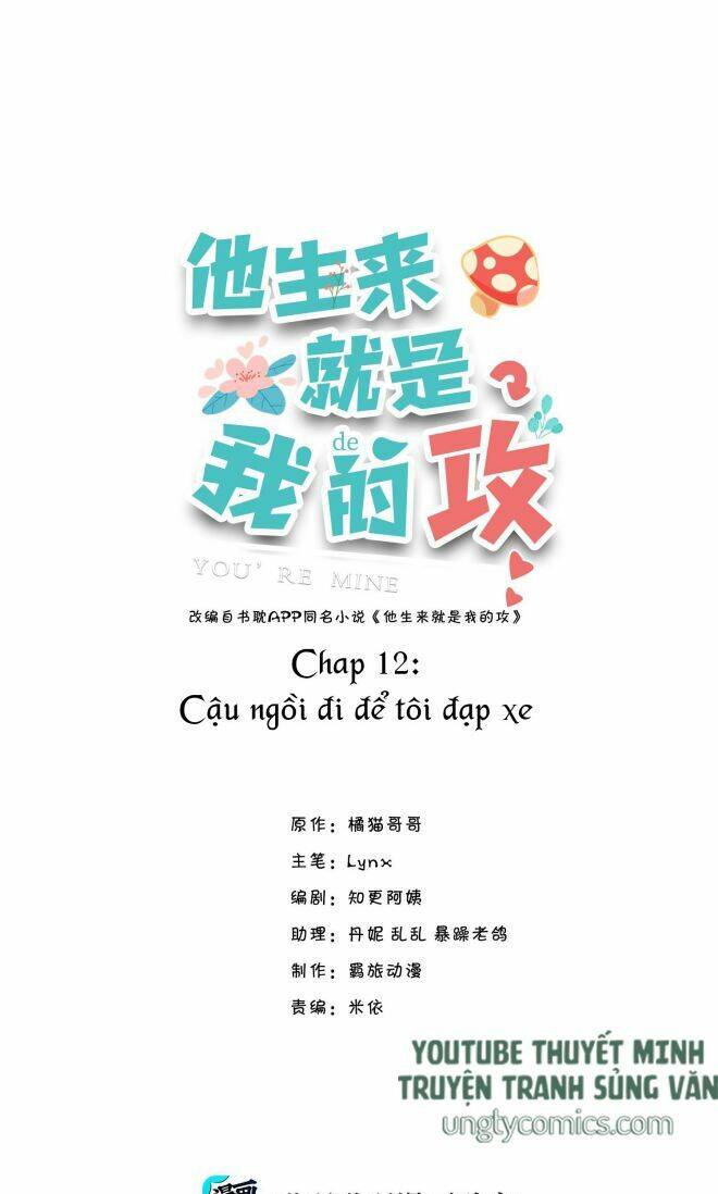 Anh Ấy Sinh Ra Đã Là Công Của Tôi Chapter 12 - Trang 0