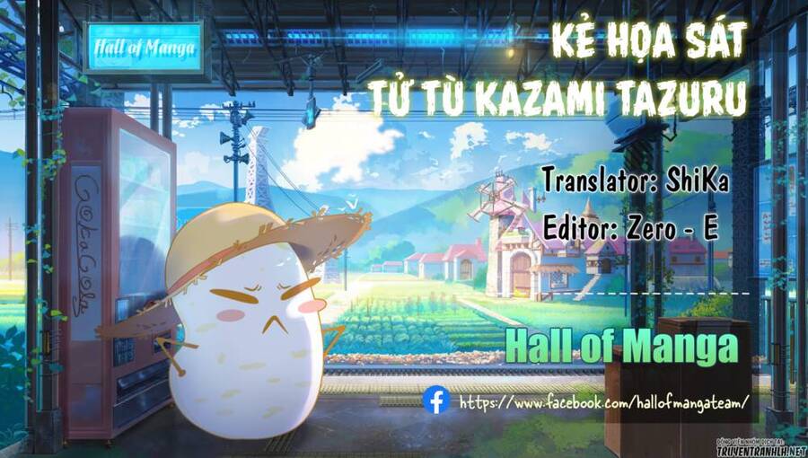 Kẻ Hoạ Sát: Tử Tù Kazami Tazuru Chapter 16 - Trang 0