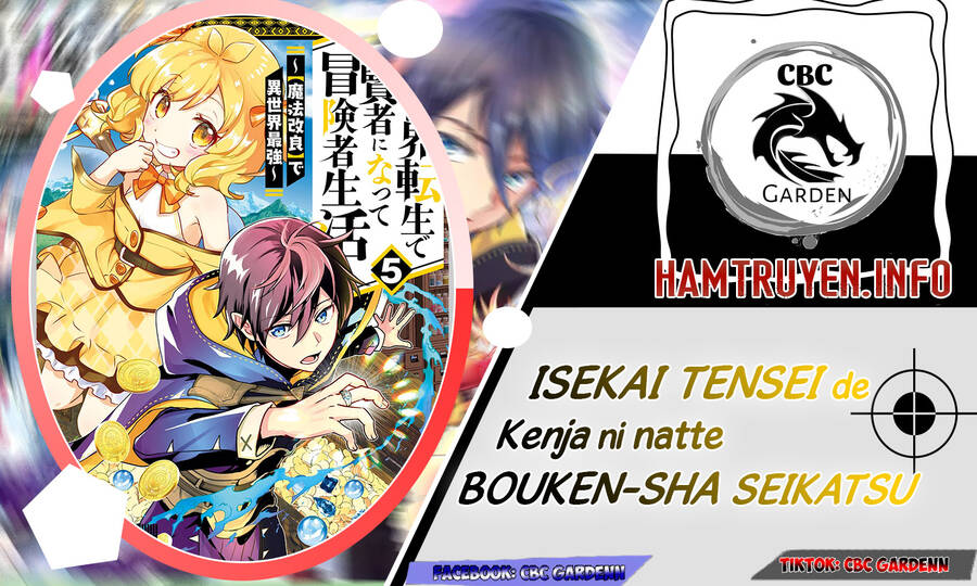 Isekai Tensei De Kenja Ni Natte Bouken-Sha Seikatsu Chapter 21 - Trang 0