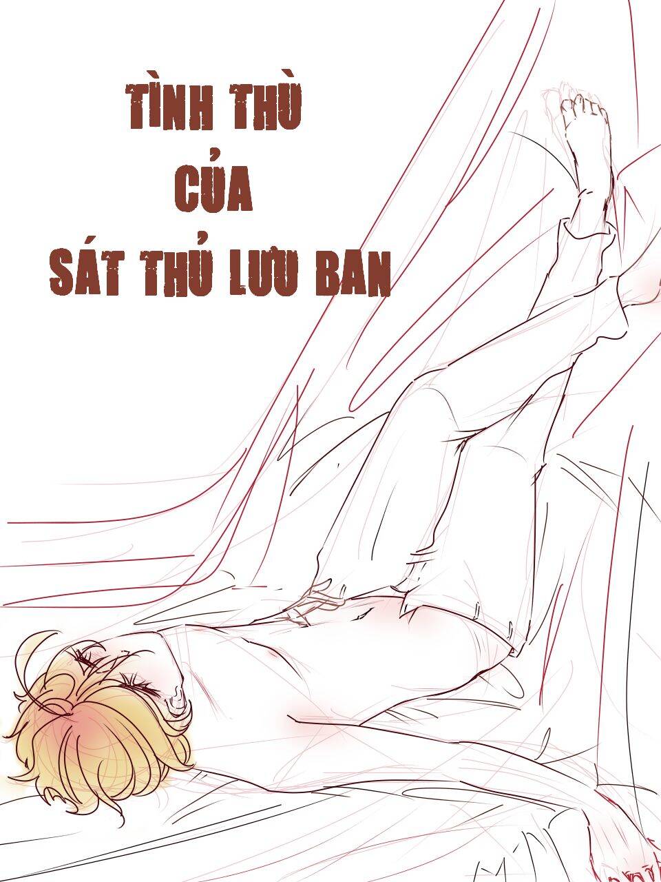 Tình Thù Của Sát Thủ Lưu Ban Chapter 24 - Trang 0