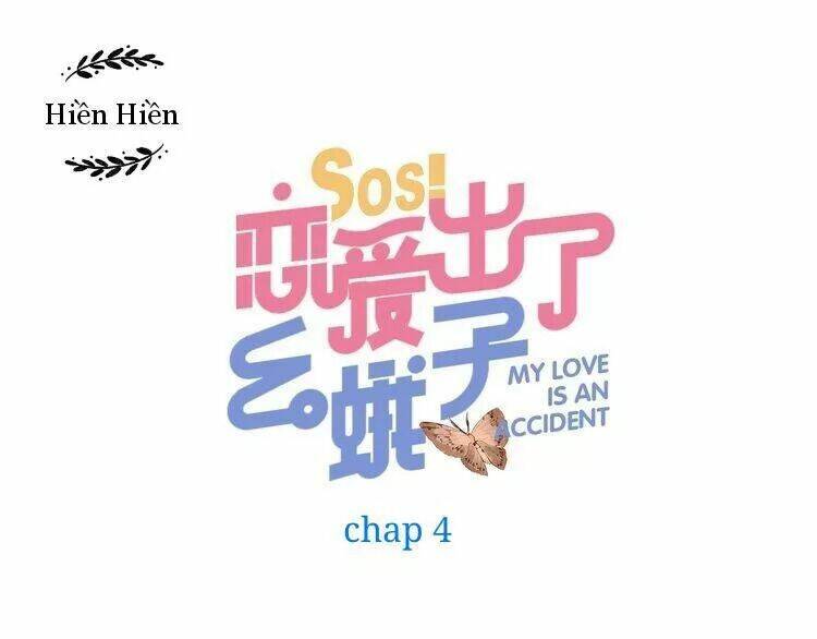 Sos! Tôi Đã Yêu Một Con Sâu Bướm Chapter 4 - Trang 0