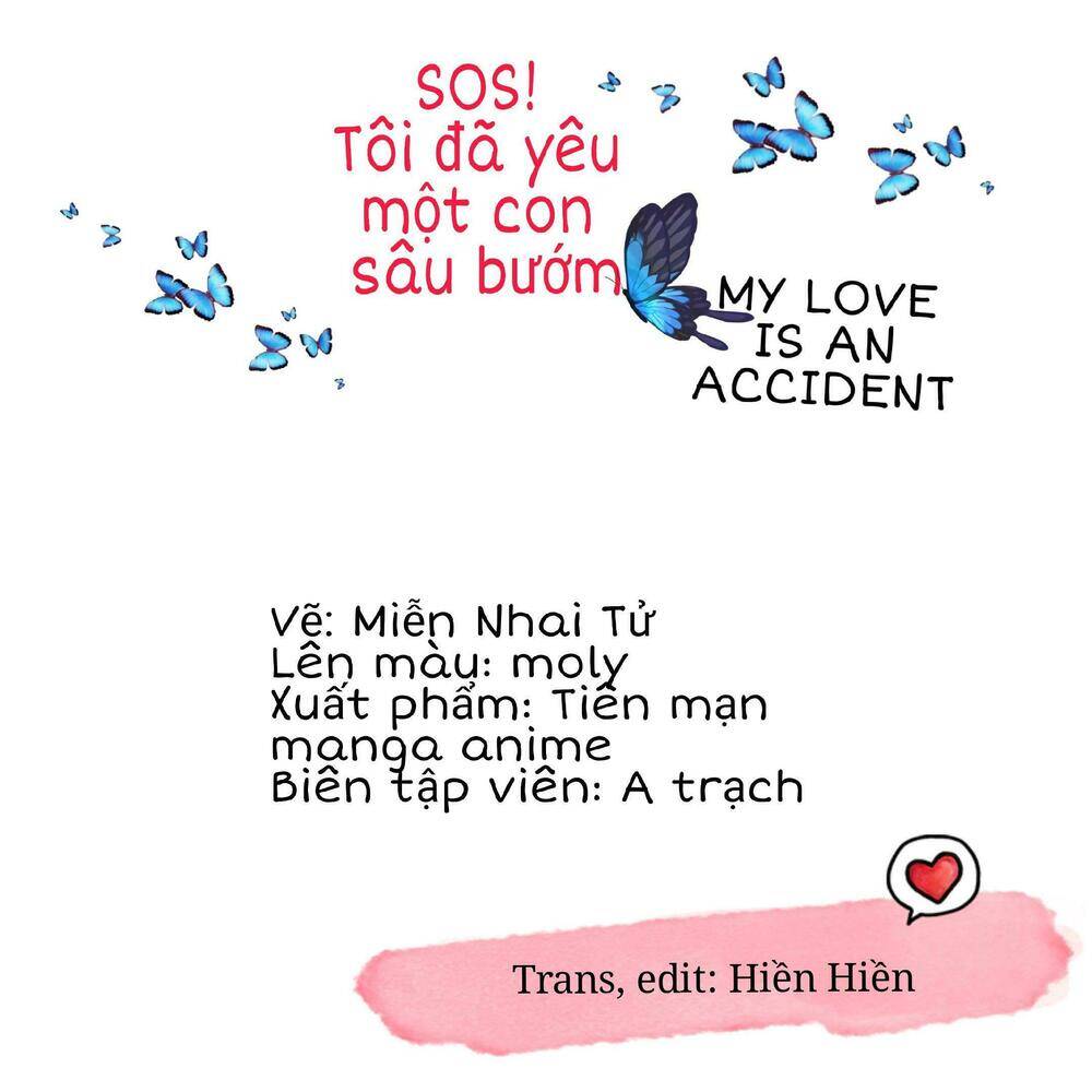 Sos! Tôi Đã Yêu Một Con Sâu Bướm Chapter 55 - Trang 0