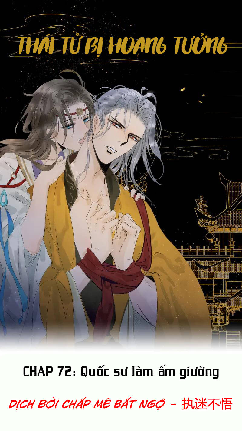 Thái Tử Bị Hoang Tưởng Chapter 72 - Trang 0