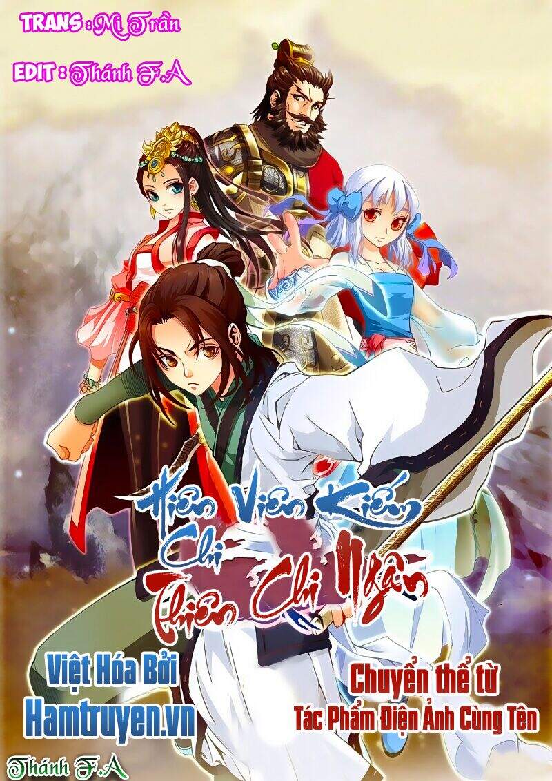 Hiên Viên Kiếm Chi Thiên Chi Ngân Chapter 14 - Trang 0
