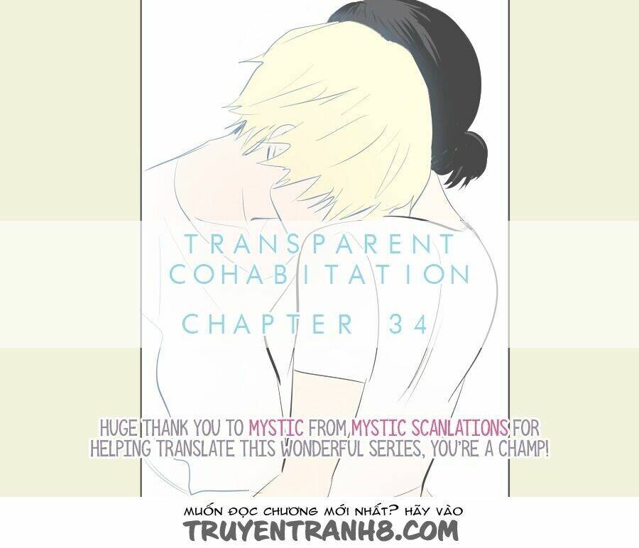 Transparent Cohabitation Chapter 34 - Trang 1