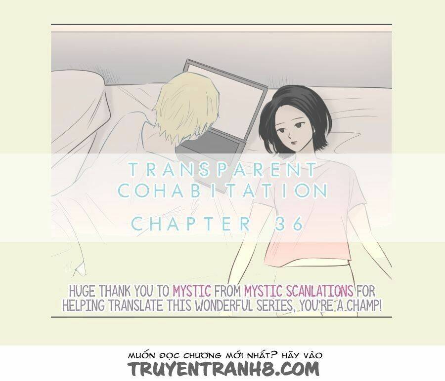 Transparent Cohabitation Chapter 36 - Trang 1
