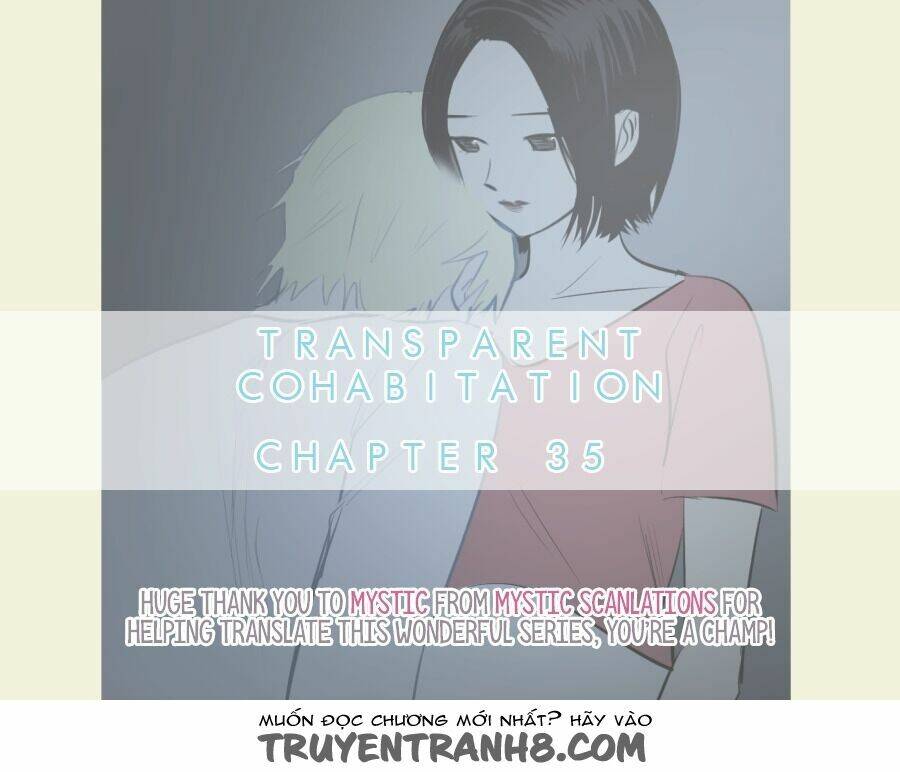 Transparent Cohabitation Chapter 35 - Trang 1