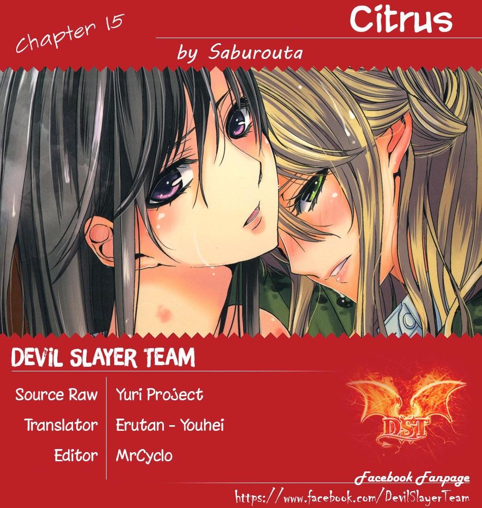 Citrus Chapter 15 - Trang 1