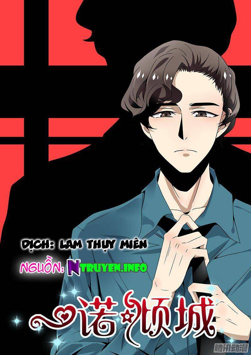 Nhất Nặc Khuynh Thành Chapter 11 - Trang 0