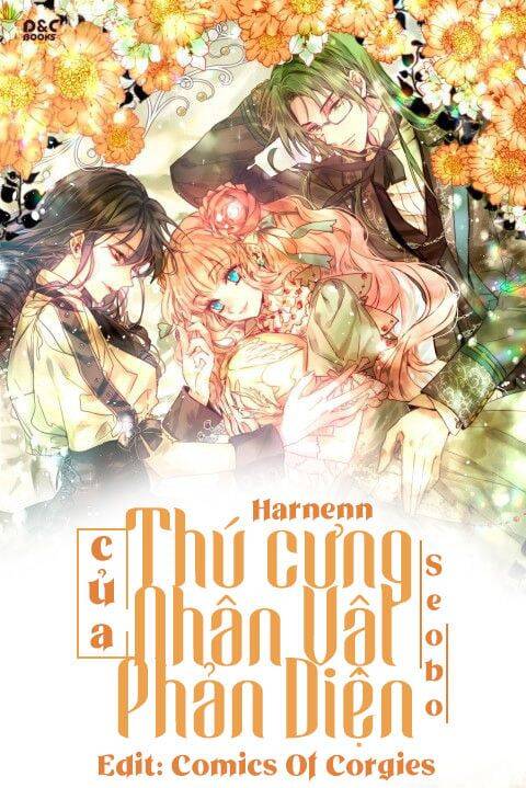 Thú Cưng Của Nữ Phụ Độc Ác Chapter 47 - Trang 0